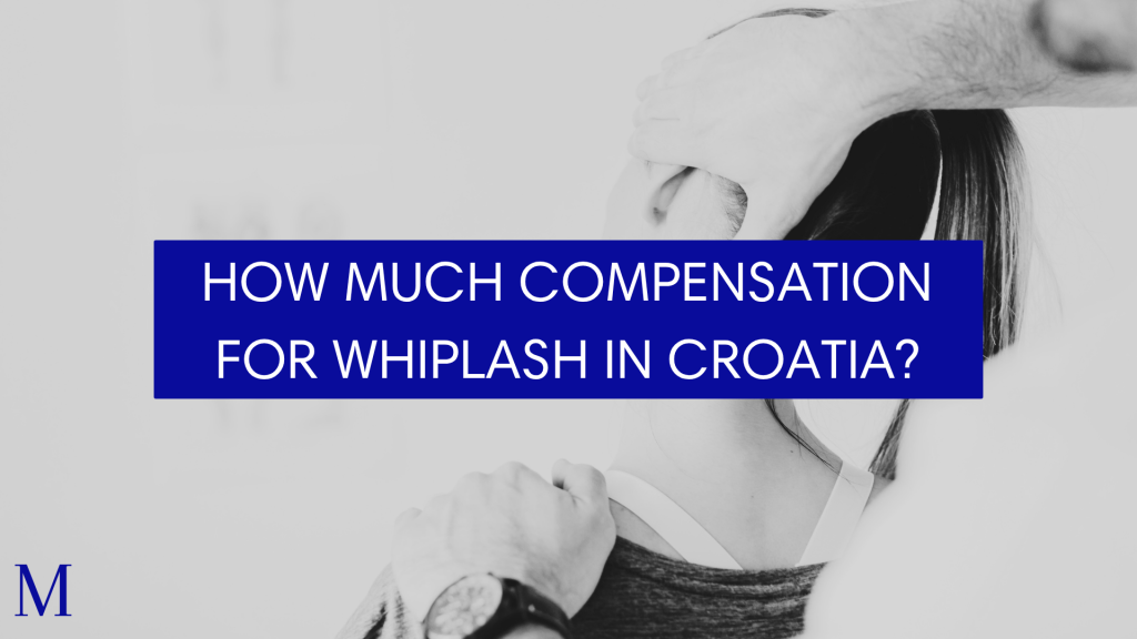 How Much Compensation for Whiplash in Croatia?