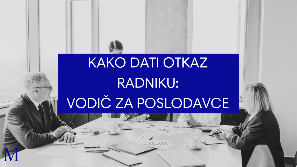 Kako dati otkaz radniku: vodič za poslodavce